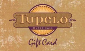 Tupelo Gift Card